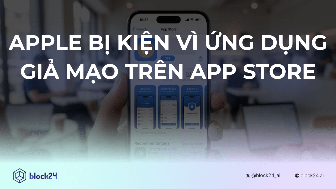 Apple bị kiện vì ứng dụng giả mạo trên App Store 
