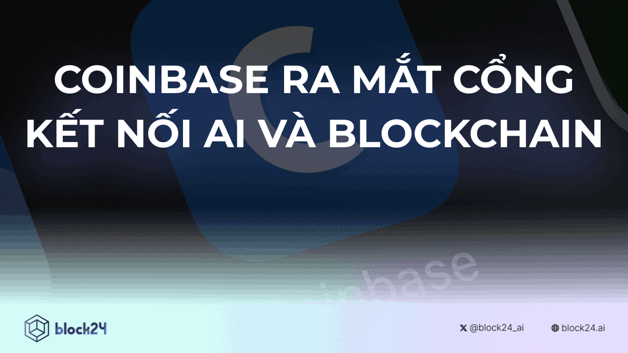 Coinbase Ra Mắt Cổng Kết Nối AI và Blockchain