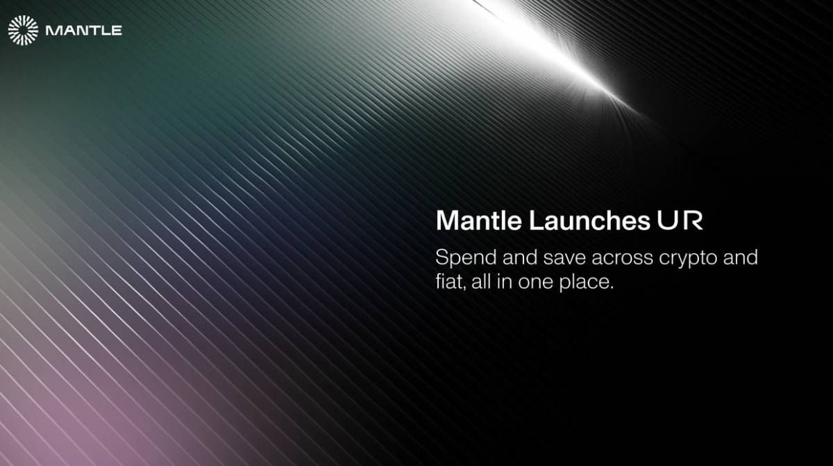 Mantle ra mắt UR – Ngân hàng số blockchain đầu tiên trên thế giới