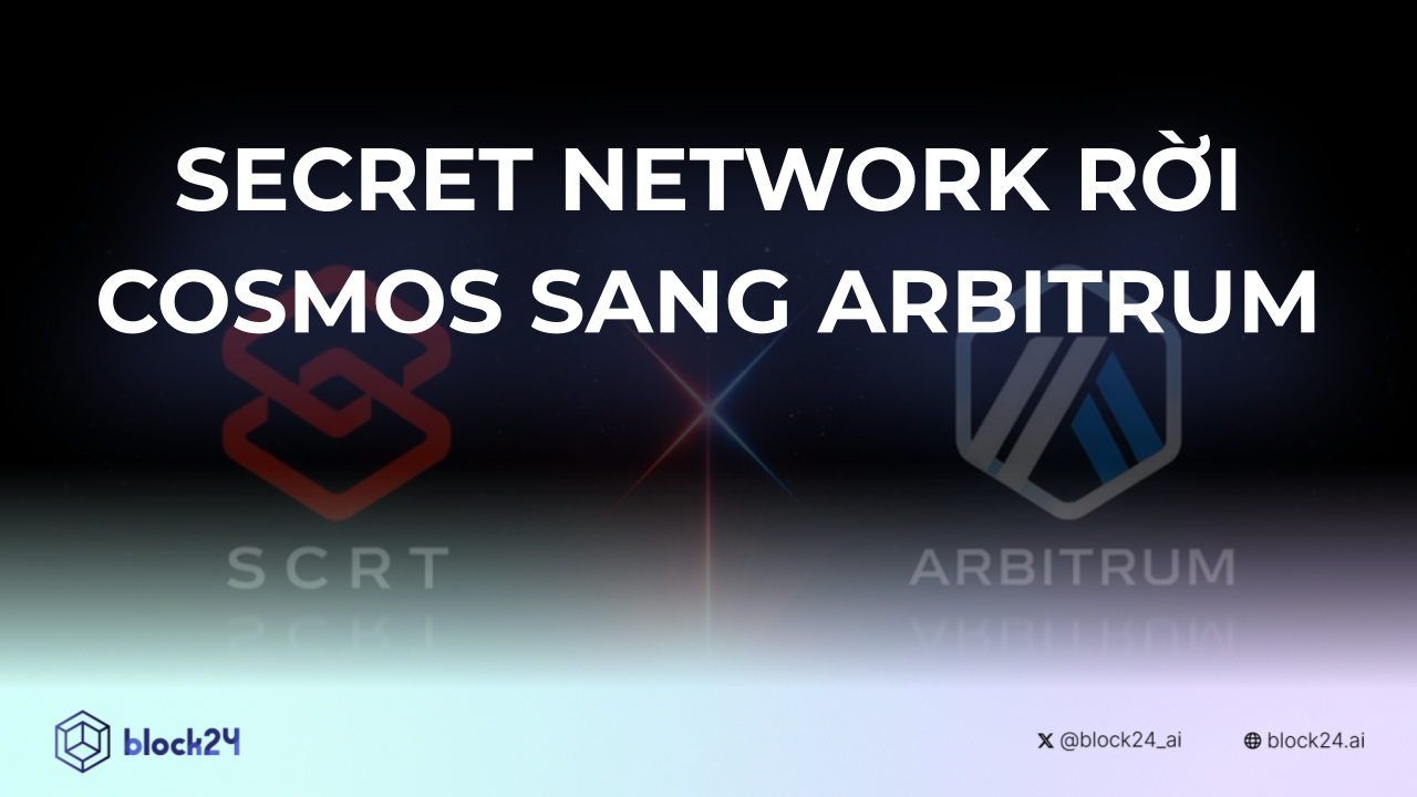 Secret Network đề xuất rời Cosmos sang Arbitrum 