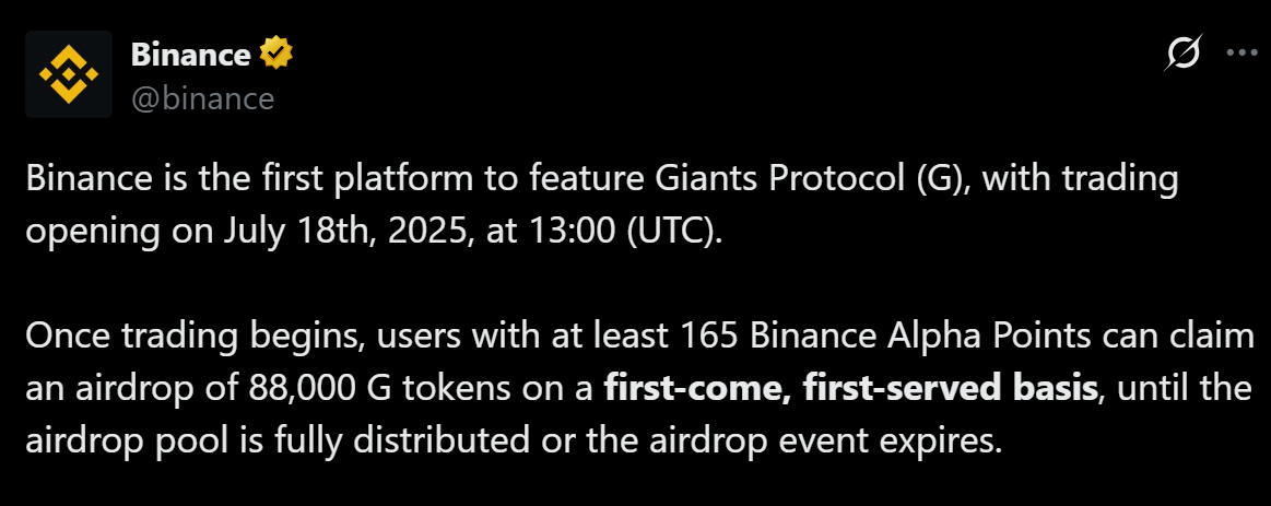 Binance Alpha thông báo niêm yết và airdrop token G (Giants Protocol) vào ngày 18/7/2025 - nguồn: X (Twitter)