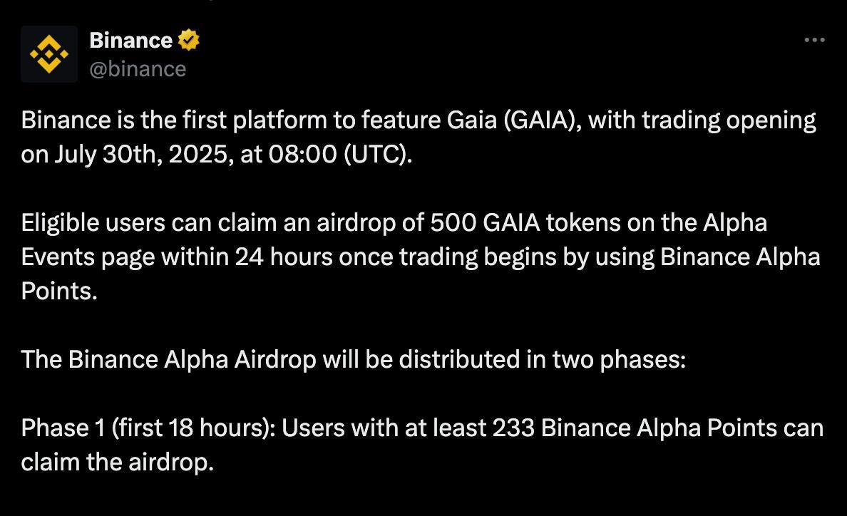 Binance thông báo niêm yết và airdrop token GAIA (Gaia) vào ngày 30/7/2025 - nguồn: X (Twitter)