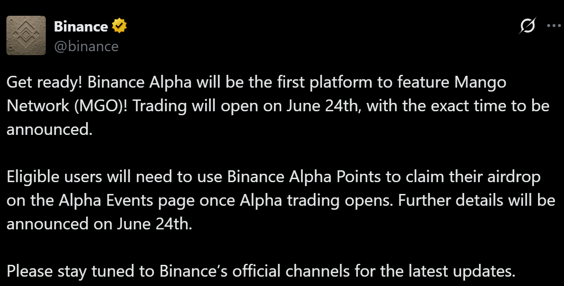 Binance Alpha thông báo niêm yết và airdrop token MGO (Mango Network) vào ngày 24/6/2025 - nguồn: X (Twitter)