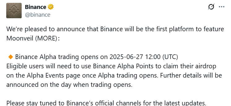 Binance Alpha thông báo niêm yết và airdrop token MORE (Moonveil) vào ngày 27/6/2025 - nguồn: X (Twitter)