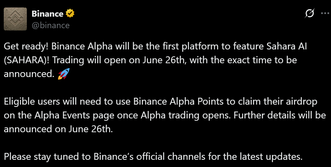 Binance Alpha thông báo niêm yết và airdrop token SAHARA (Sahara AI) vào ngày 26/6/2025 - nguồn: X (Twitter)