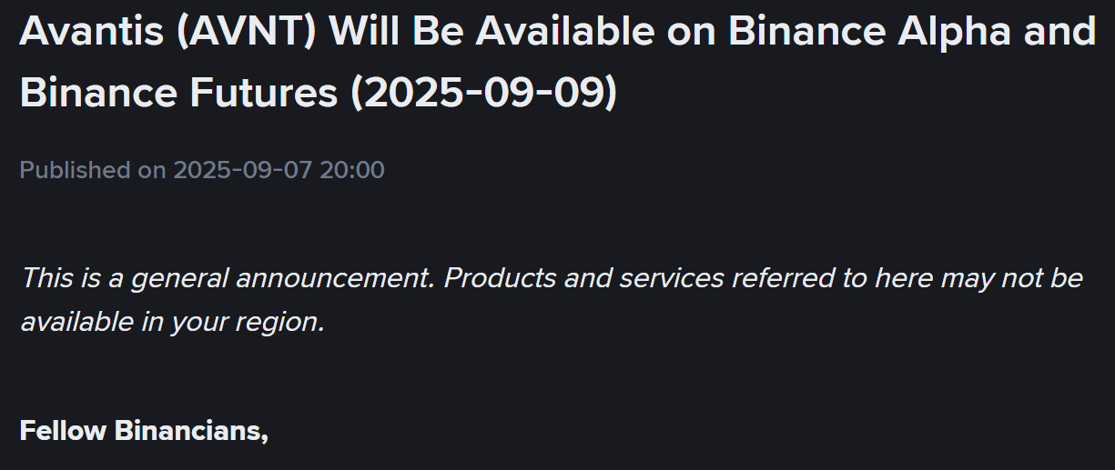 Binance Alpha và Futures sẽ niêm yết AVNT (Avantis) vào ngày 8/9/2025! - nguồn: Binance Announcement