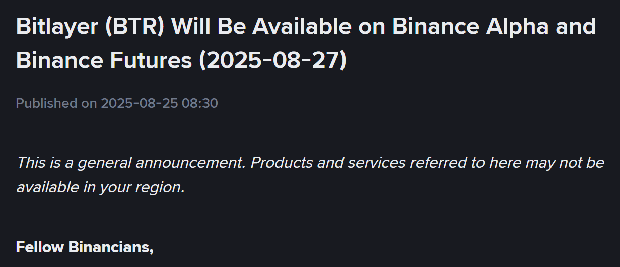 Binance Alpha và Futures đồng loạt thông báo niêm yết BTR (Bitlyaer) vào ngày 27/8/2025 - nguồn: Binance Announcement