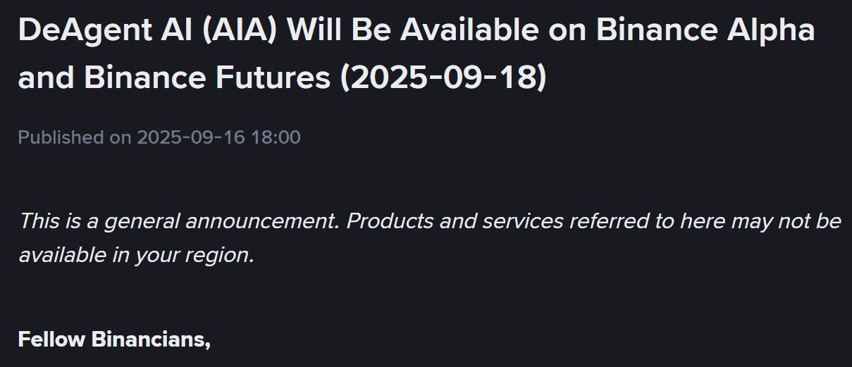 Binance Alpha và Futures đồng loạt công bố niêm yết token AIA (DeAgent AI) vào ngày 18/9 tới đây - theo Binance Announcement