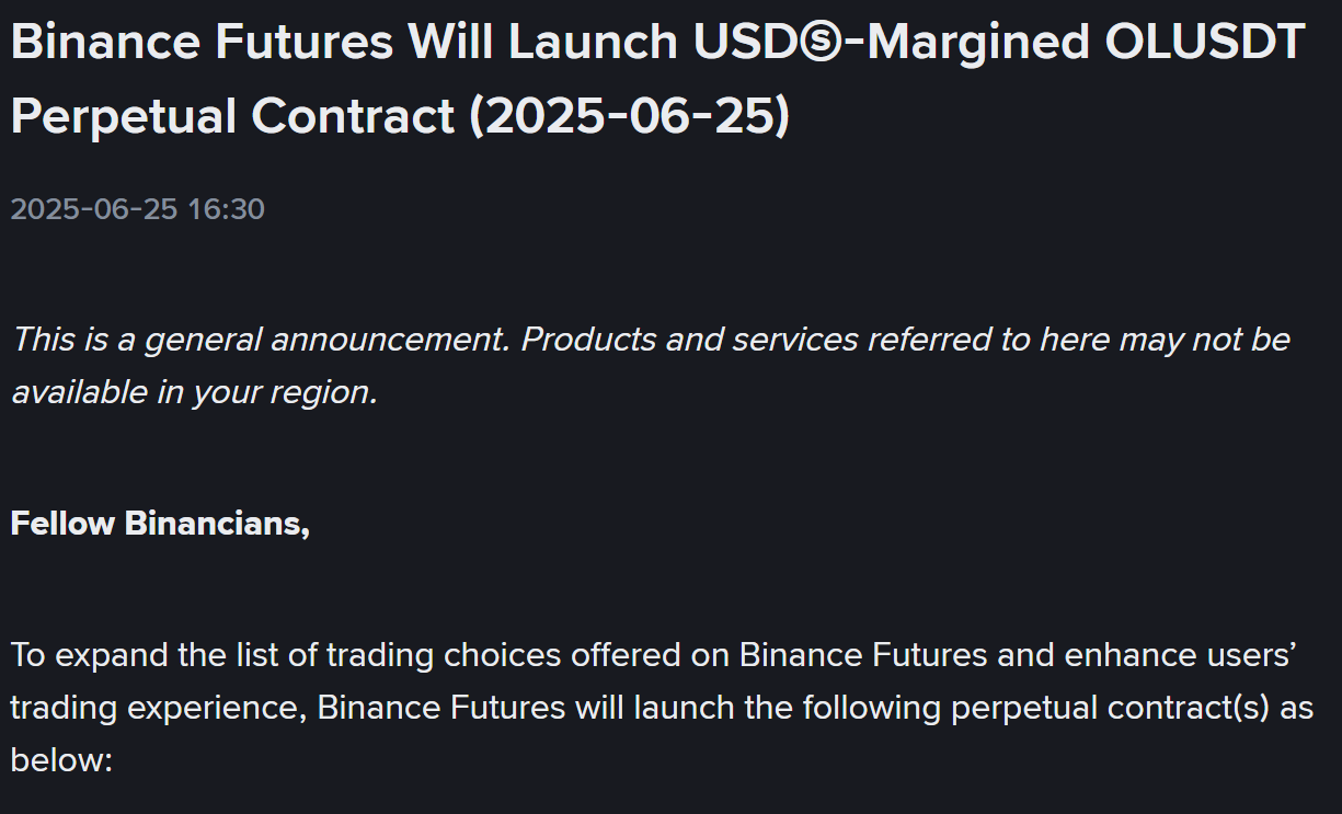 Binance Futures thông báo niêm yết token OL (Open Loot) vào ngày 25/6/2025 - nguồn: Binance Announcement