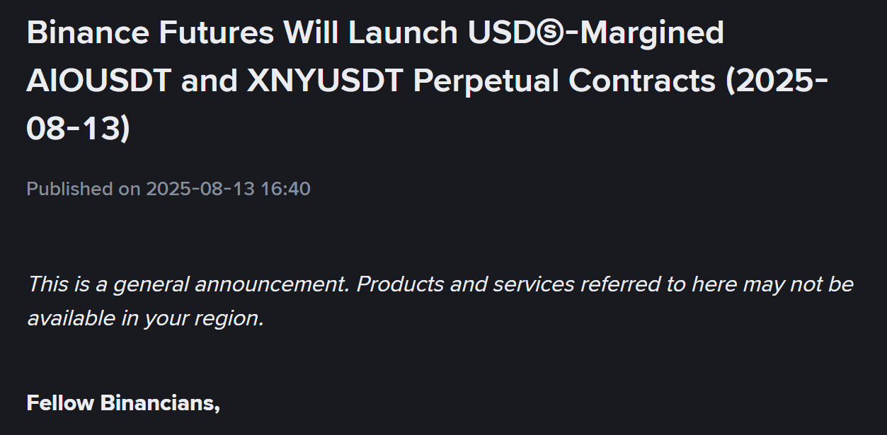 Binance Futures thông báo niêm yết token AIO và XNY vào cùng ngày 13/8/2025 - theo Binance Announcement