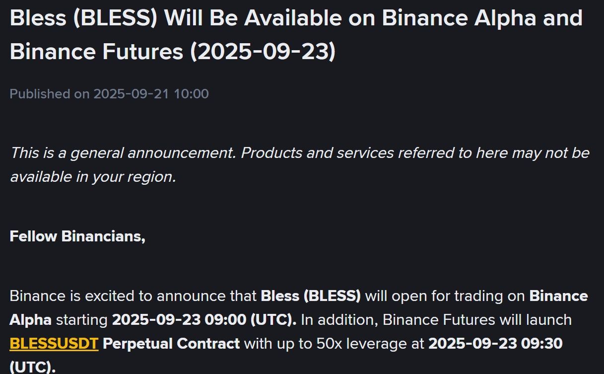 Binance Alpha và Futures đồng loạt thông báo niêm yết token BLESS (Bless) vào ngày 23/9/2025 - theo Binance Announcement