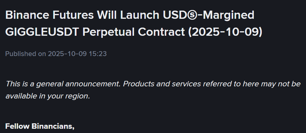 Binance Futures thông báo niêm yết GIGGLE vào ngày 9/10/2025 - theo Binance Announcement