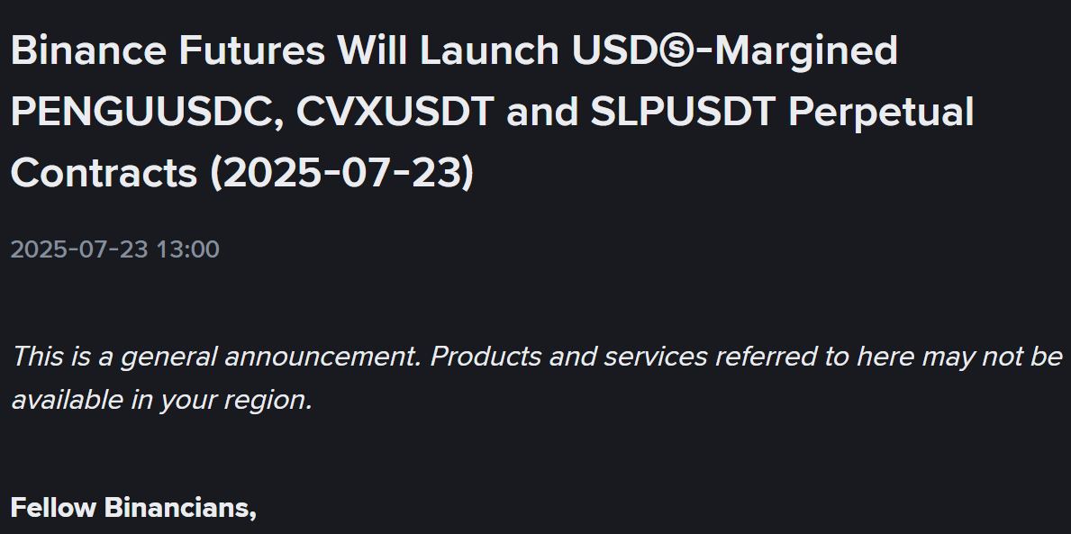 Binance Futures thông báo niêm yết token SLP (Smooth Love Potion) và CVX (Convex) vào ngày 23/7/2025 - nguồn: Binance Announcement
