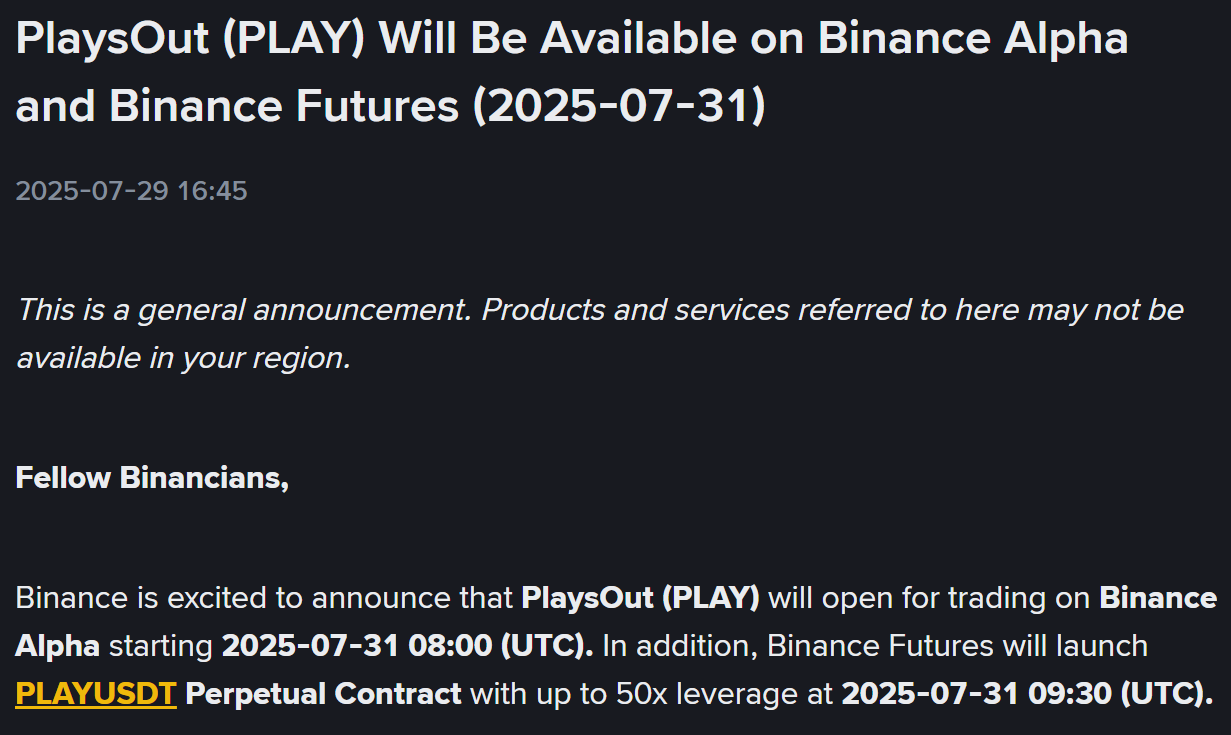 Token PLAY (PlaysOut) sẽ được niêm yết trên Binance Alpha và Futures vào ngày cuối cùng của tháng 7/2025 - nguồn: Binance Announcement