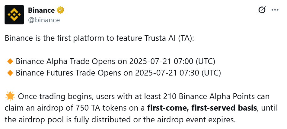 Binance thông báo niêm yết TA (Trust AI) trên mục Alpha và Futures vào ngày 21/7/2025 - nguồn: X (Twitter)