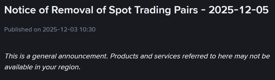 Binance thông báo huỷ niêm yết hàng loạt cặp giao dịch Spot vào ngày 5/12/2025 - nguồn: Binance Announcement