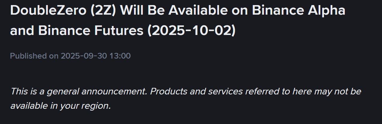 Binance Alpha và Futures sẽ niêm yết token 2Z (DoubleZero) vào ngày 2/10/2025 - theo Binance Announcement