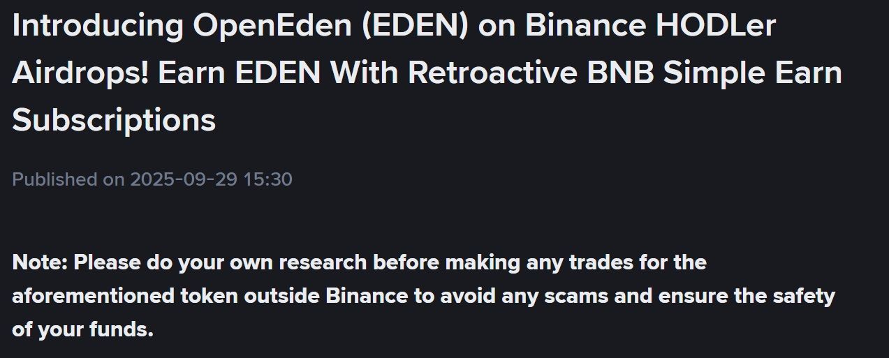 Binance thông báo ra mắt dự án HODLer Airdrops số 47 mang tên OpenEden (EDEN) - theo Binance Announcement