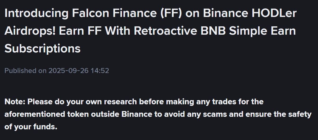 Binance thông báo ra mắt dự án HODLer Airdrops số 46 mang tên Falcon Finance (FF) - theo Binance Announcement