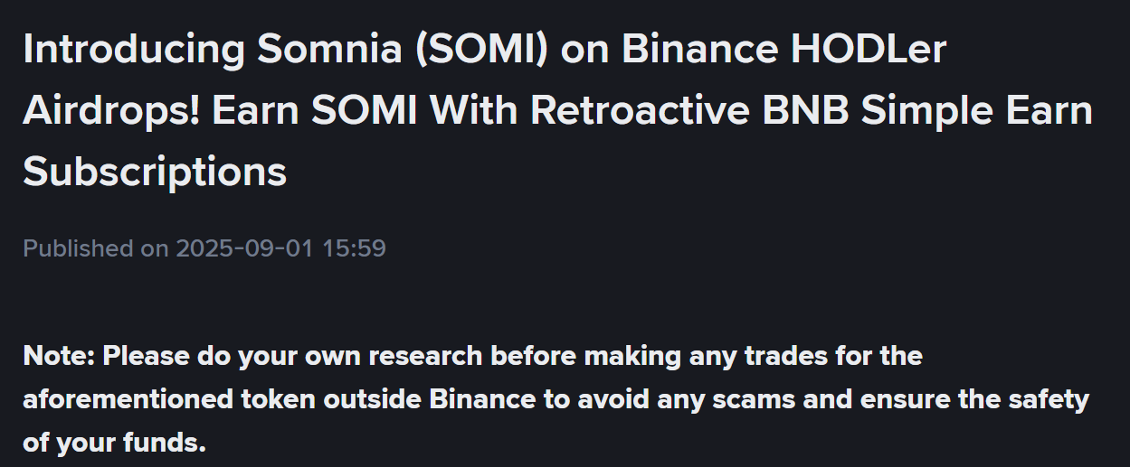 Binance thông báo ra mắt dự án số 35 trên HODLer Airdrops mang tên Somnia (SOMI) - nguồn: Binance Announcement