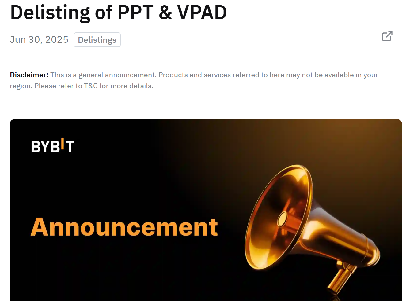 Sàn Bybit thông báo huỷ niêm yết 2 đồng coin PPT và VAD - nguồn: Bybit Announcement