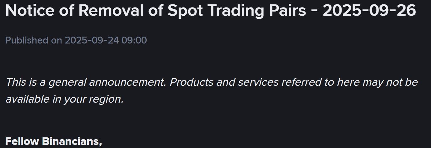 Sàn Binance thông báo huỷ niêm yết loạt cặp giao dịch Spot vào ngày 26/9/2025 - theo Binance Announcement