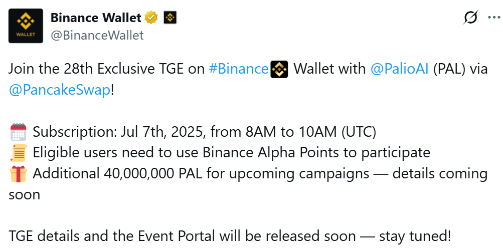 Binance Wallet thông báo khởi động sự kiện IDO số 28 đến từ dự án PalioAI (PAL) - nguồn: X (Twitter)