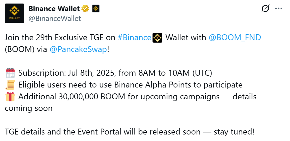 Binance Wallet thông báo ra mắt đợt IDO số 29 đến từ dự án Boom (BOOM) - nguồn: X (Twitter)