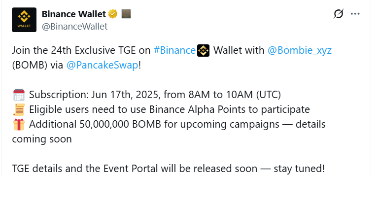 Binance Wallet khởi động sự kiện IDO số 24 đến từ dự án Bombie (BOMB) - nguồn: X (Twitter)
