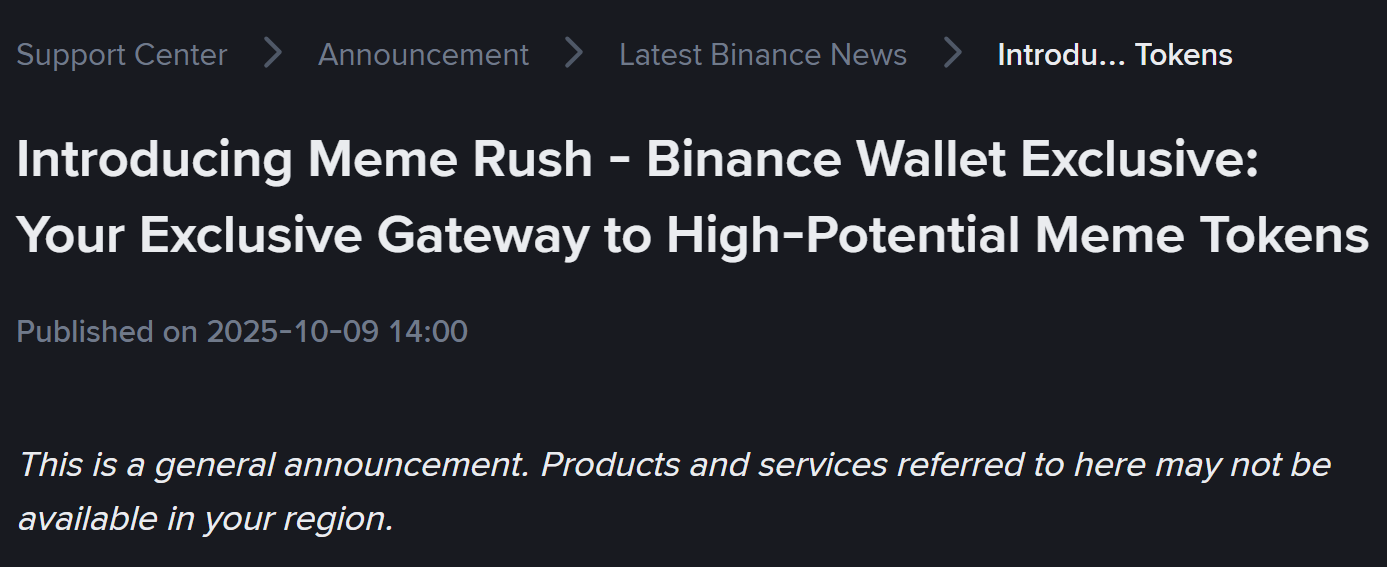Binance thông báo ra mắt nền tảng Meme Rush - theo Binance Announcement