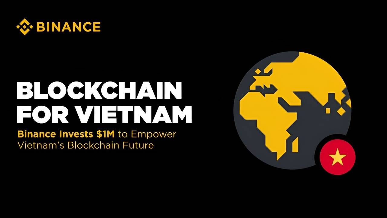 Binance chi 1 triệu USD thúc đẩy giáo dục blockchain tại Việt Nam!