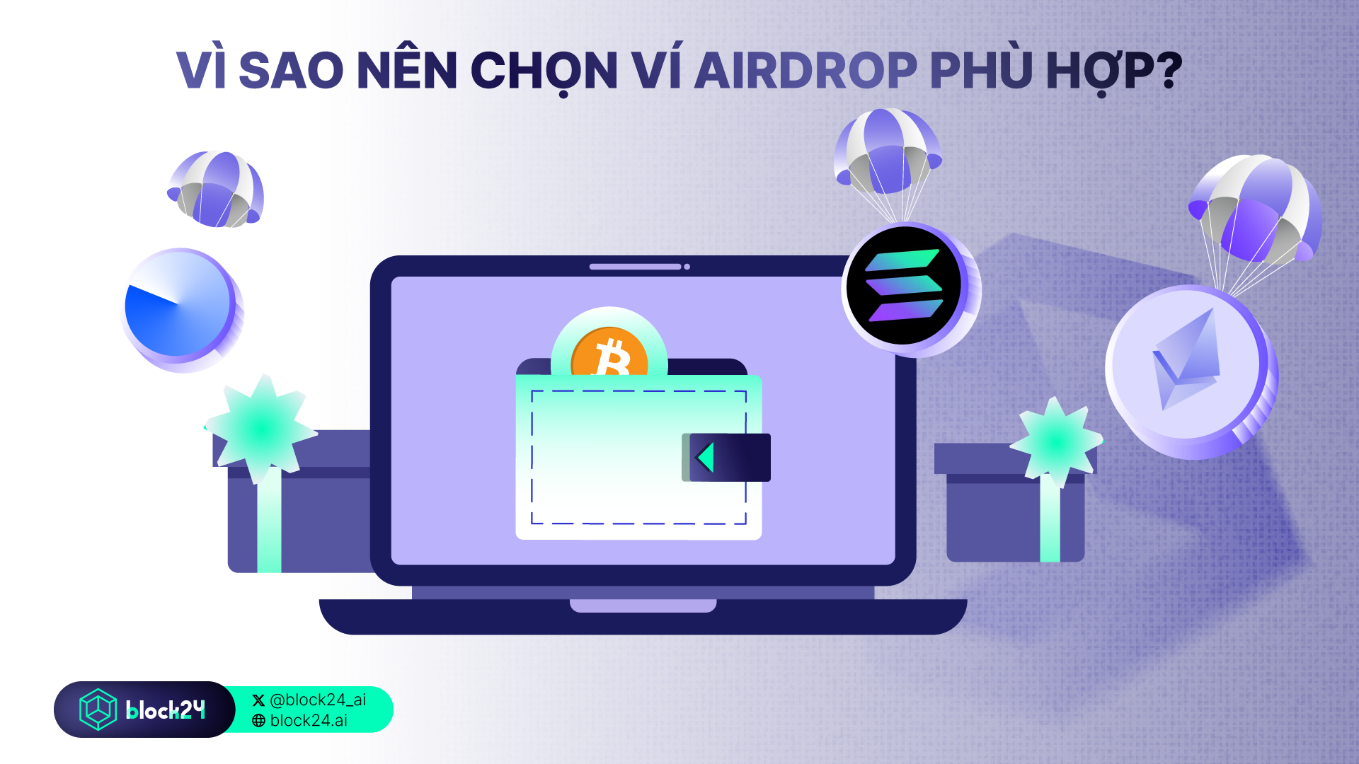 Vì sao nên chọn ví airdrop phù hợp