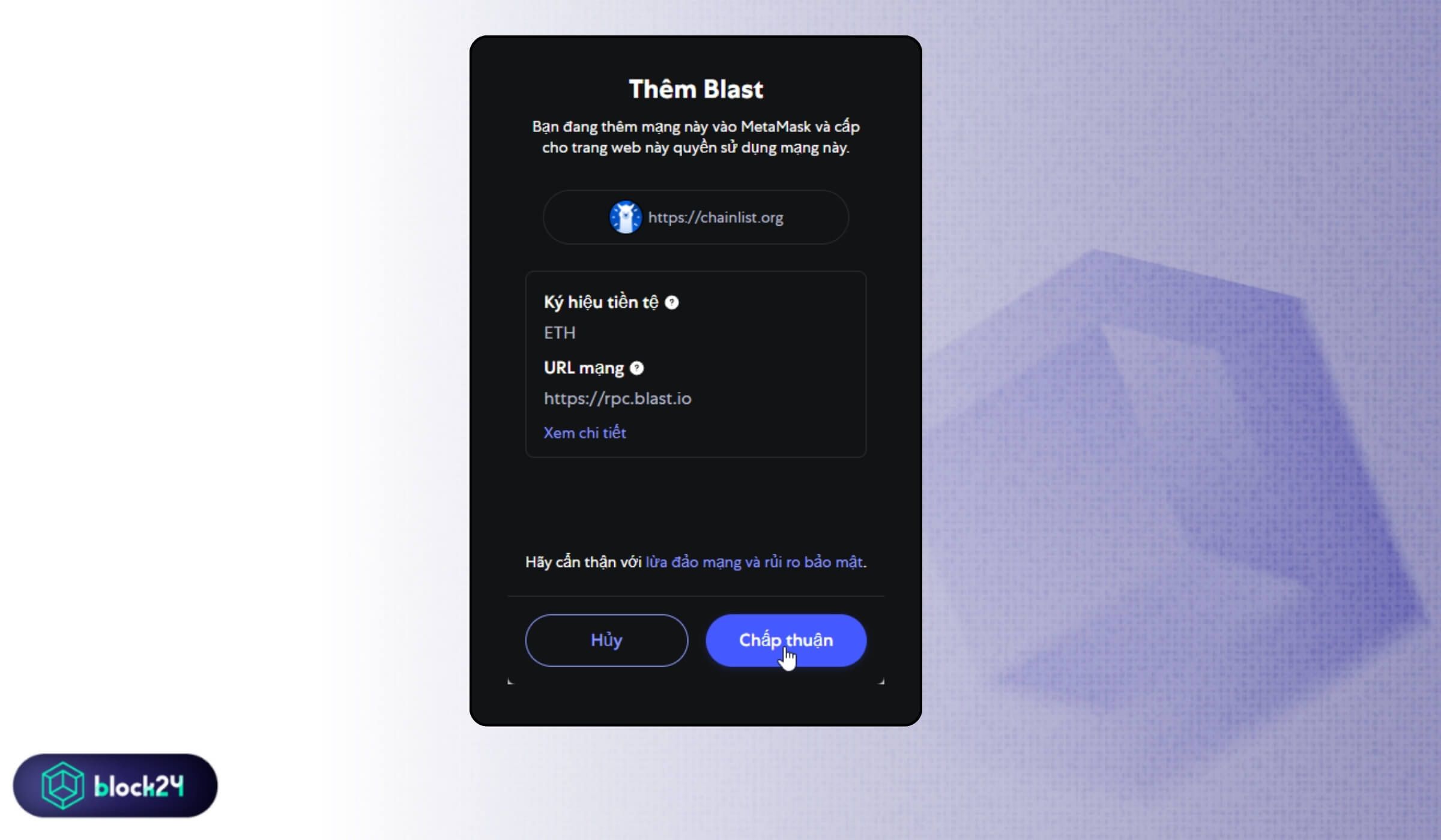 Bấm Approve trong ví để add mạng