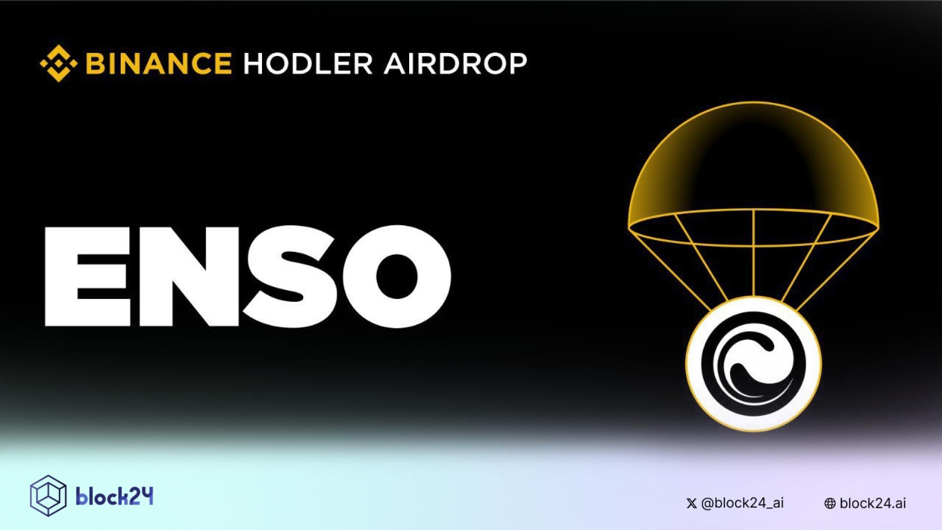 Binance sẽ niêm yết ENSO (Enso) - dự án HODLer Airdrops số 52