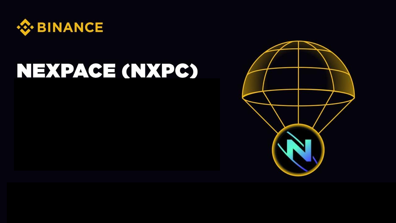 Binance Futures và Alpha đồng loạt công bố niêm yết NXPC (NEXPACE)