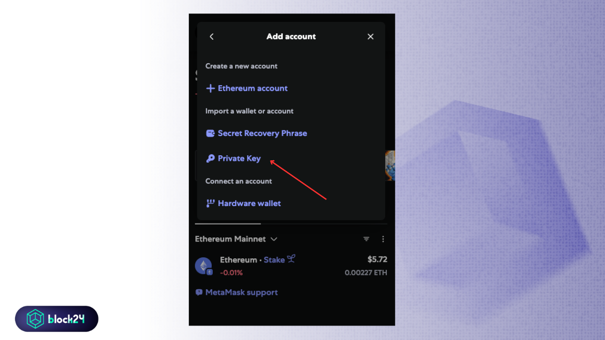 Thêm địa chỉ ví sử dụng Private key trên MetaMask