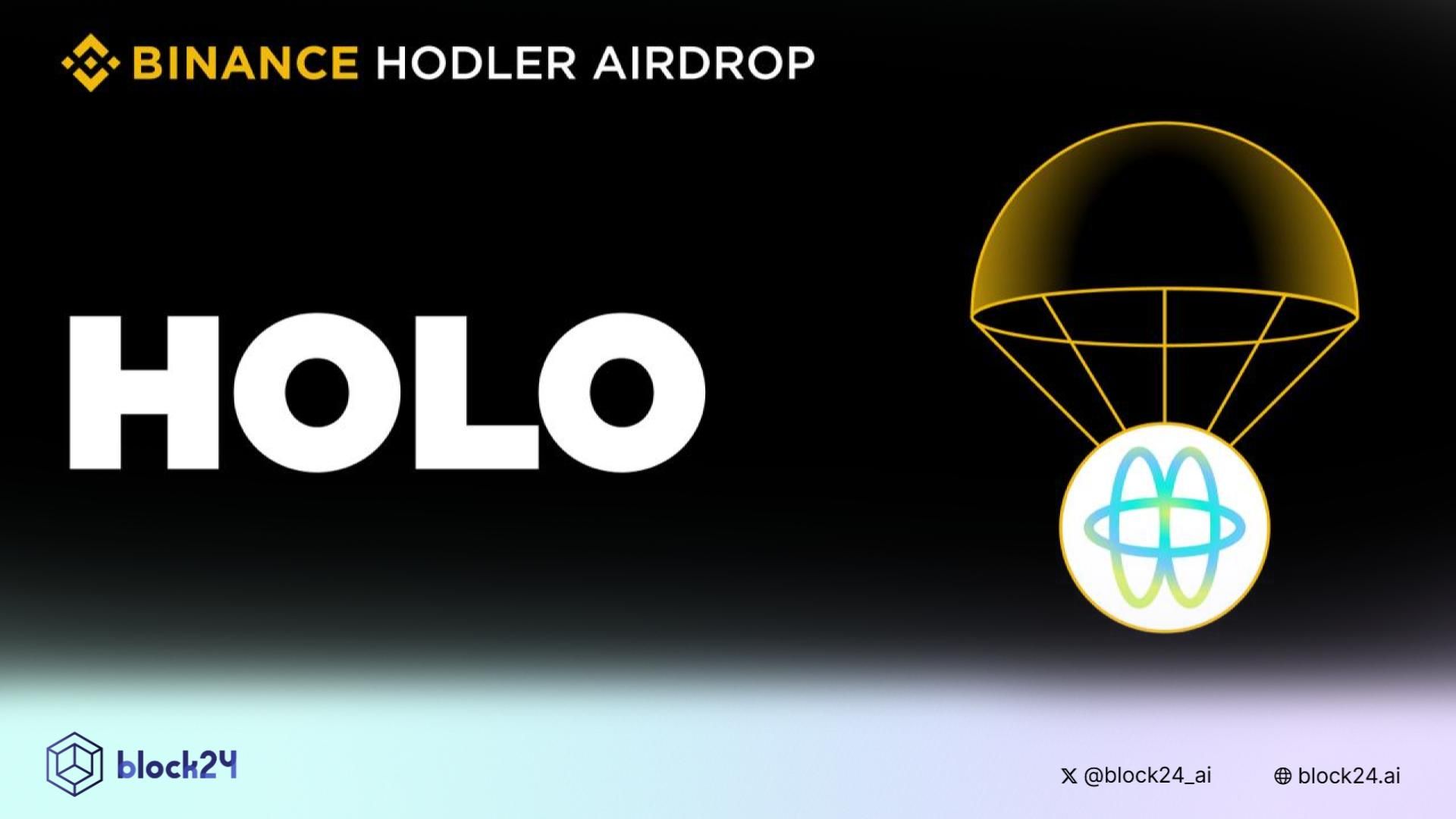 Binance sẽ niêm yết HOLO (Holoworld AI) - dự án HODLer Airdrops số 38!
