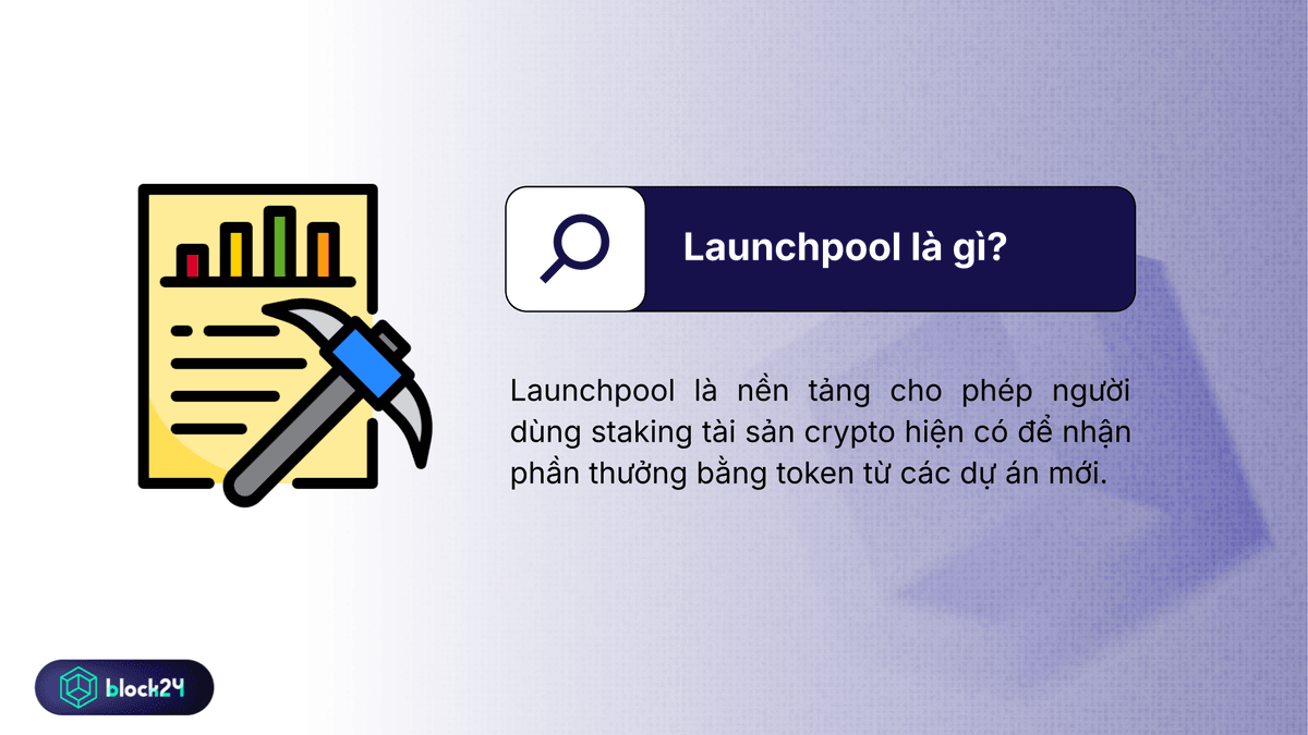 Launchpool và launchpad