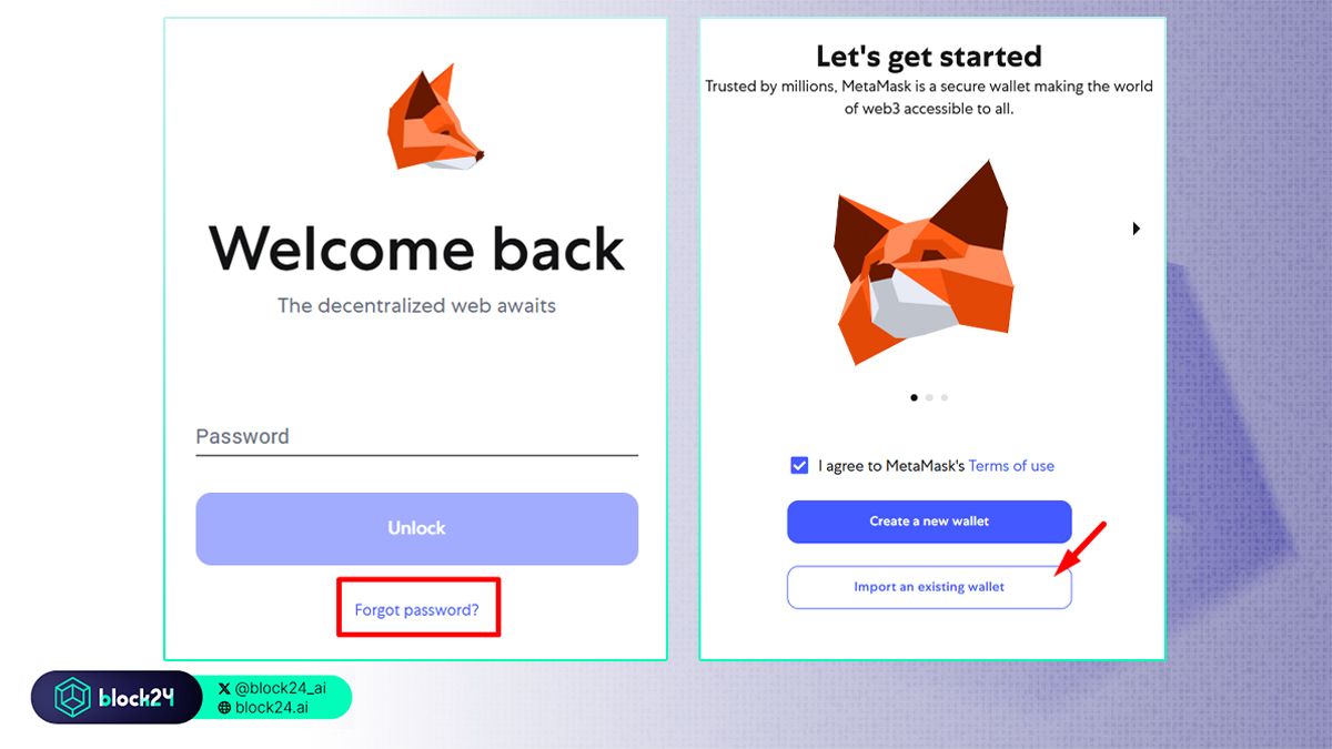 Bấm Forgot password hoặc Import an existing wallet