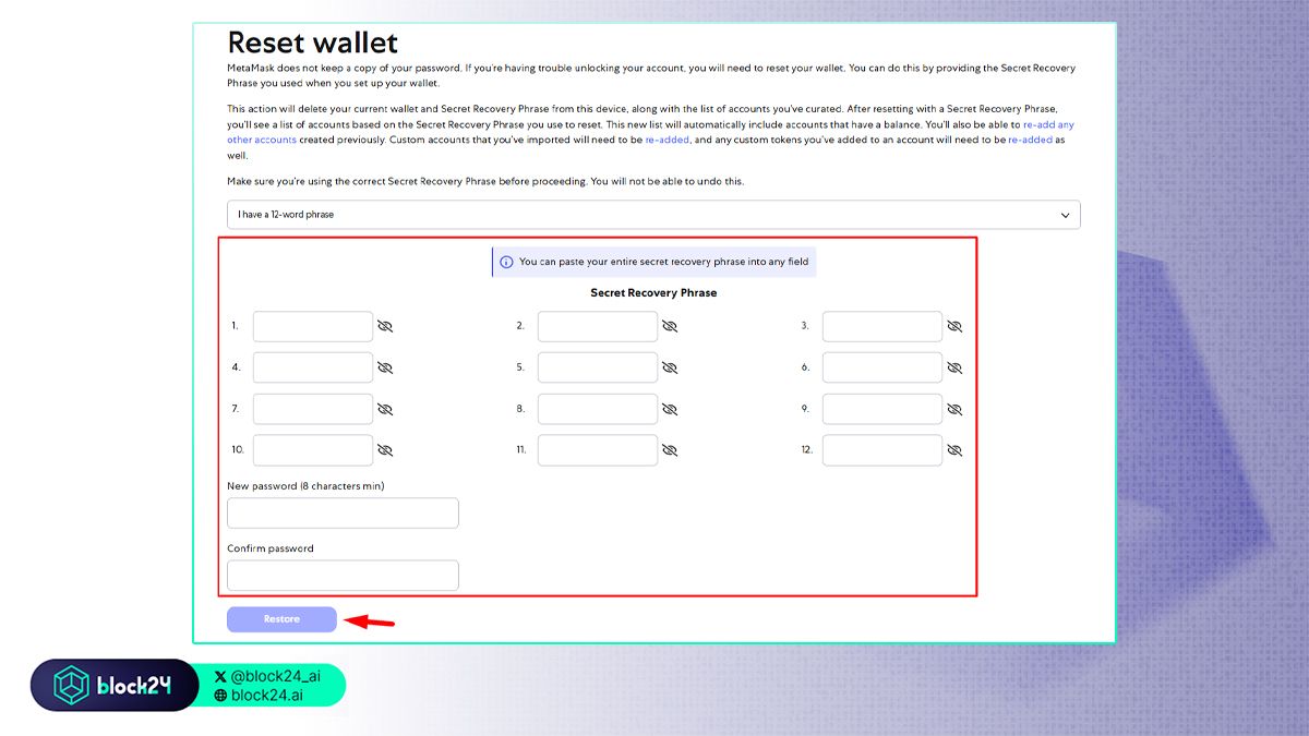 Nhập seed phrase và mật khẩu mới
