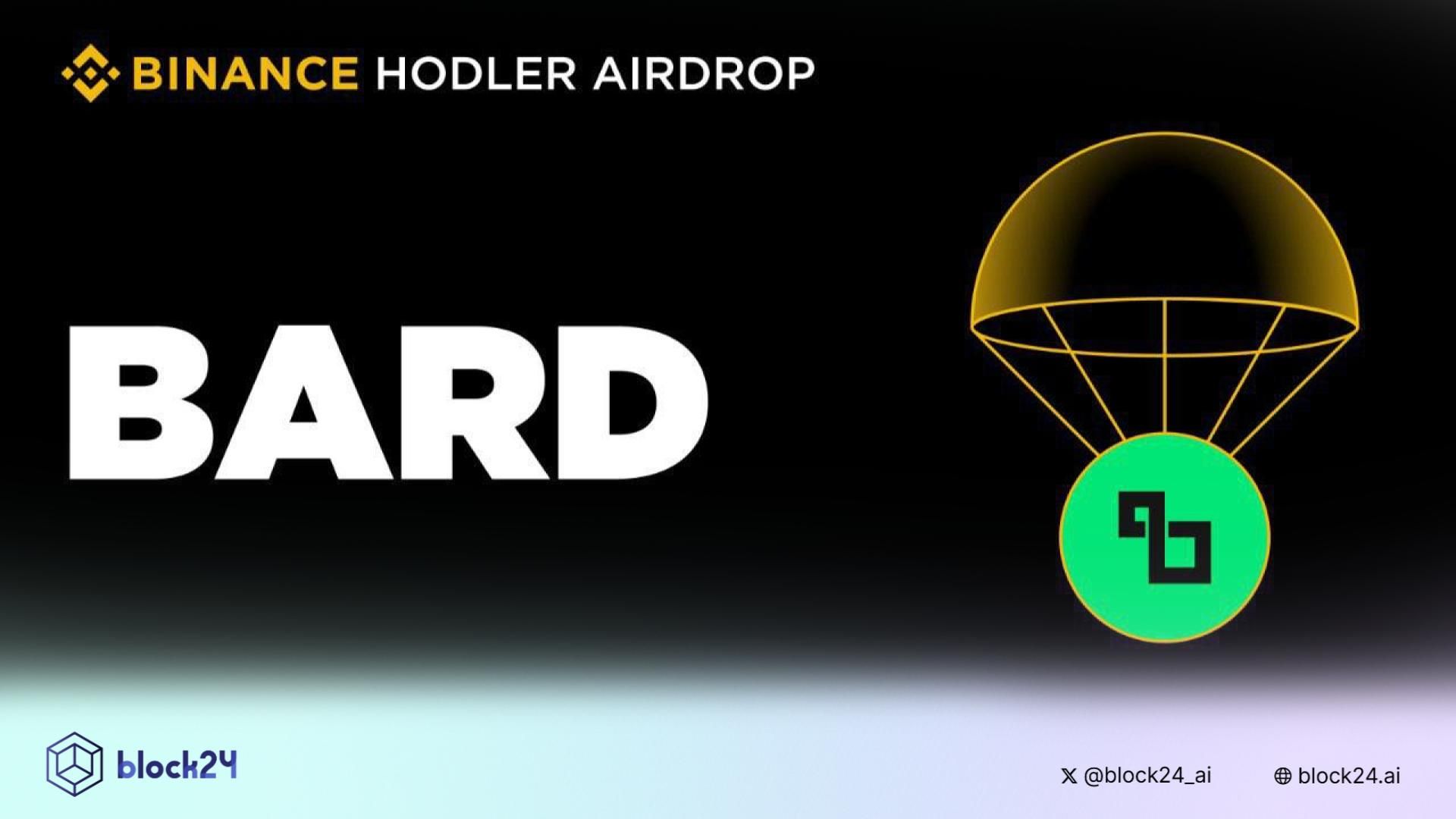 Binance sẽ niêm yết BARD (Lombard) - dự án HODLer Airdrops số 41