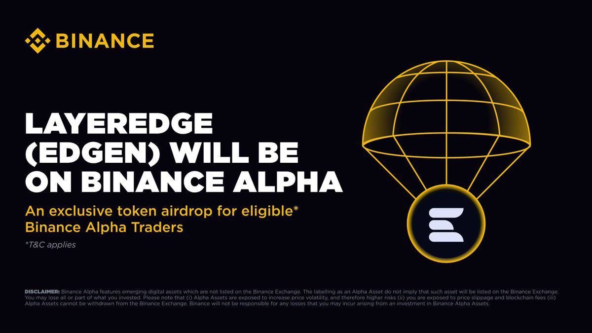Binance Alpha sẽ airdrop EDGEN (LayerEdge) vào ngày 2/6/2025!