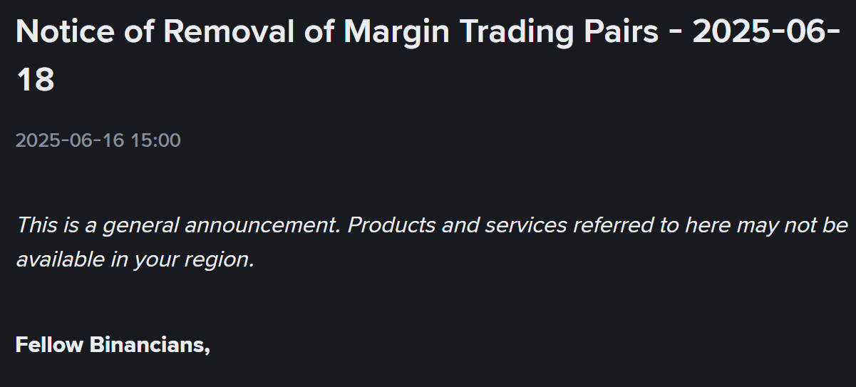 Binance thông báo huỷ niêm yết một số cặp giao dịch Margin vào ngày 16/6/2025 - nguồn: Binance Announcement
