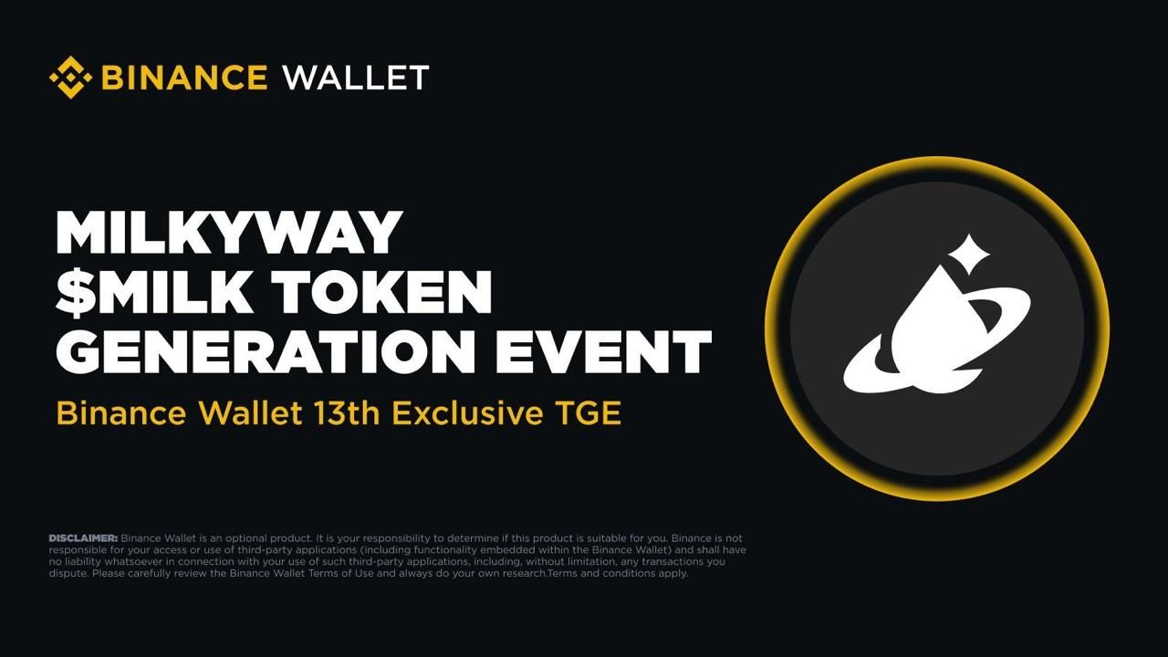 Binance Wallet sẽ tổ chức IDO token $MILK (Milkyway) cho BNB holder!