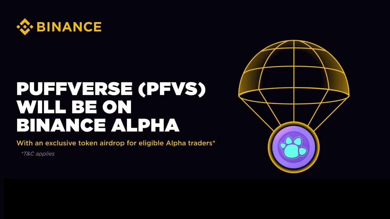 Binance sẽ airdrop token PFVS (Puffverse) cho người dùng theo Alpha Points!