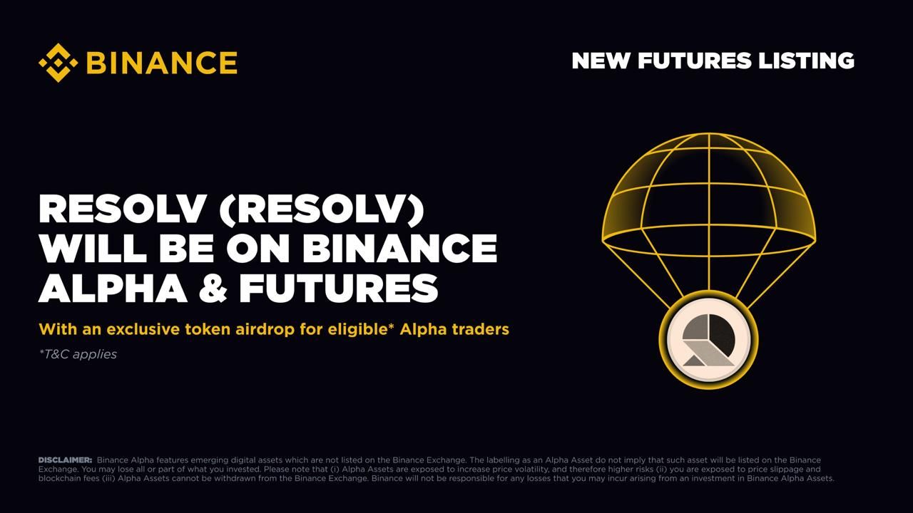 Binance Futures và Alpha đồng loạt công bố niêm yết RESOLV