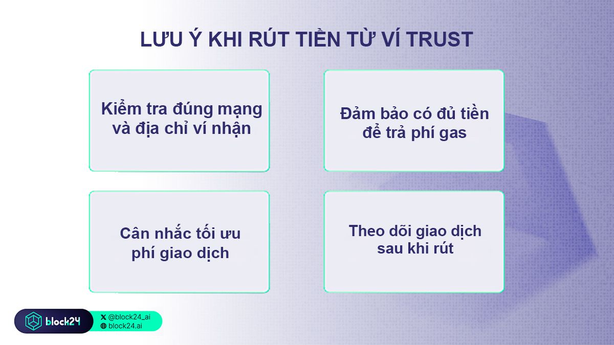 Một số lưu ý khi rút tiền từ ví Trust