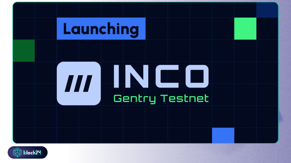 Ra mắt Inco Gentry Testnet
