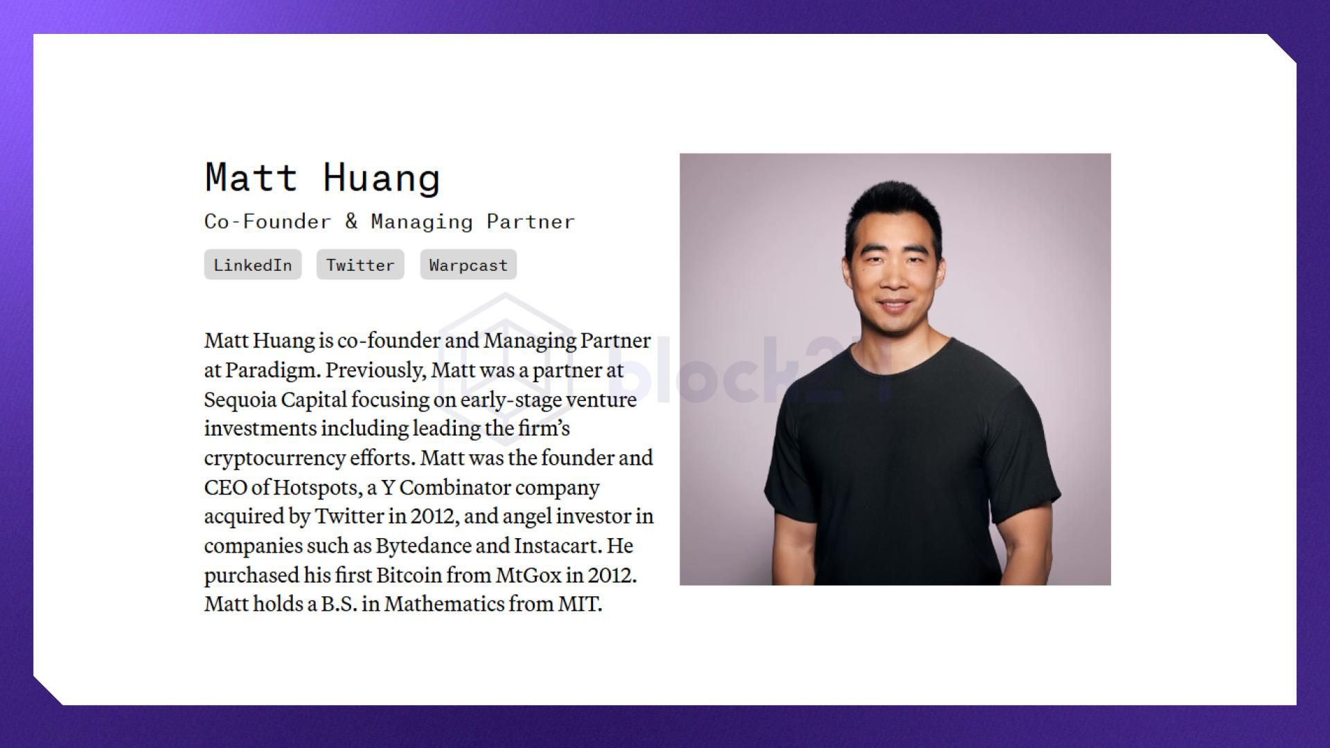 Giới thiệu về Matt Huang trên Website Paradigm (Nguồn: paradigm.xyz)