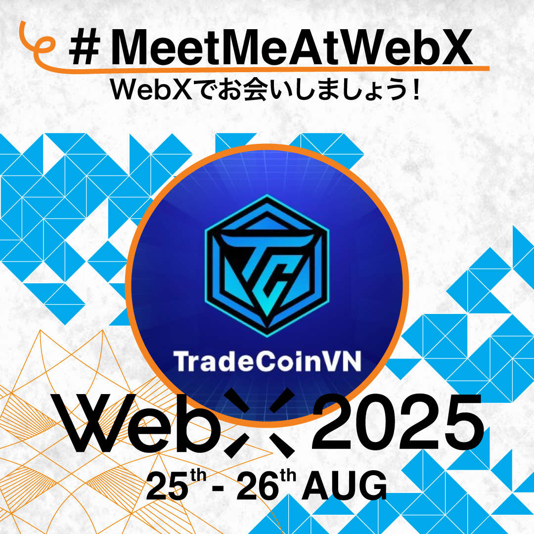 TradeCoinVN vinh dự nhận lời mời tham gia WebX 2025